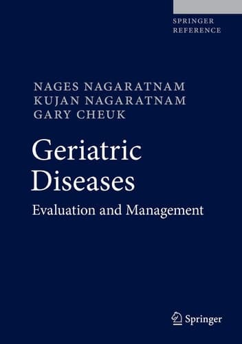 Geriatric Diseases Evaluation and Management