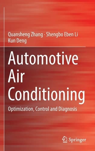 Automotive Air Conditioning Optimization, Control and Diagnosis
