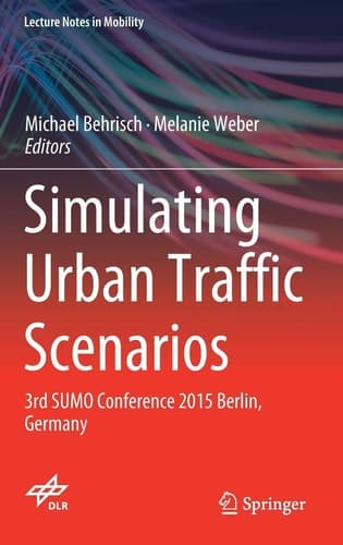 Simulating Urban Traffic Scenarios 3rd SUMO Conference 2015 Berlin, Germany