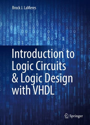 Introduction to Logic Circuits & Logic Design with VHDL