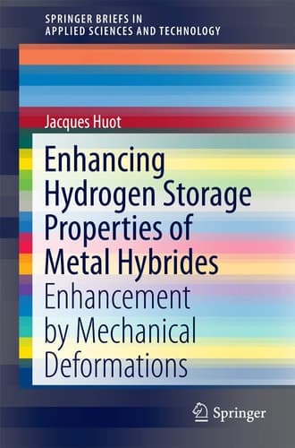 Enhancing Hydrogen Storage Properties of Metal Hybrides Enhancement by Mechanical Deformations