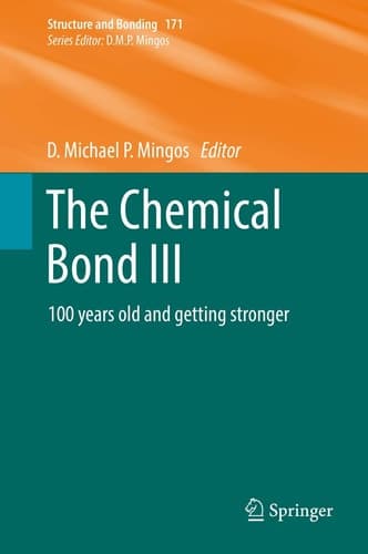 The Chemical Bond III 100 years old and getting stronger