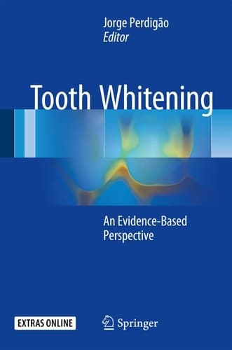 Tooth Whitening An Evidence-Based Perspective