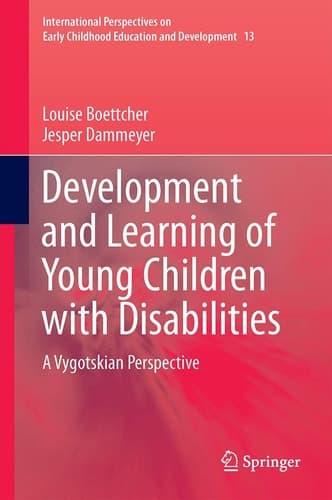 Development and Learning of Young Children with Disabilities A Vygotskian Perspective