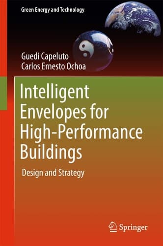 Intelligent Envelopes for High-Performance Buildings Design and Strategy