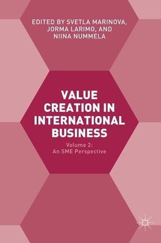 Value Creation in International Business Volume 2: An SME Perspective