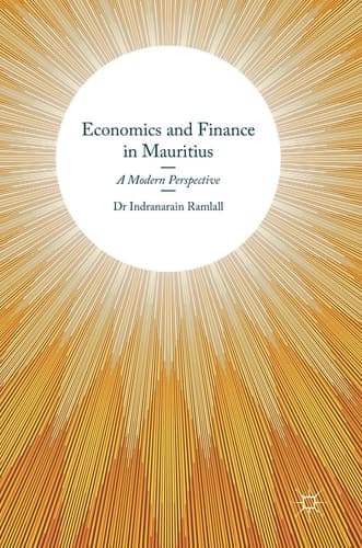 Economics and Finance in Mauritius A Modern Perspective