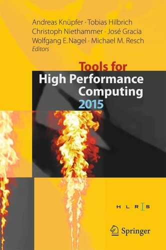 Tools for High Performance Computing 2015 Proceedings of the 9th International Workshop on Parallel Tools for High Performance Computing, September 2015, Dresden, Germany