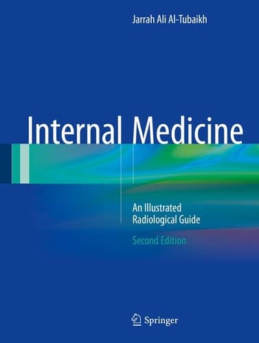 Internal Medicine An Illustrated Radiological Guide