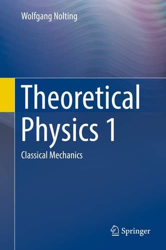 Theoretical Physics 1 Classical Mechanics