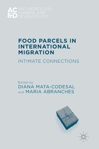 Food Parcels in International Migration Intimate Connections