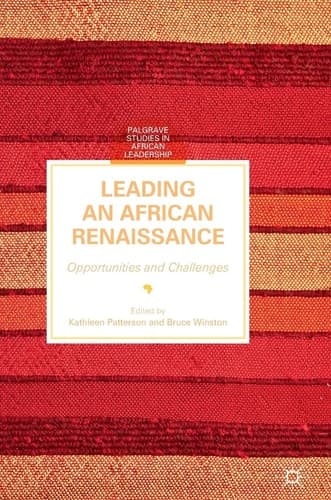 Leading an African Renaissance Opportunities and Challenges