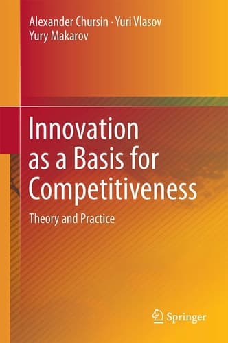 Innovation as a Basis for Competitiveness Theory and Practice