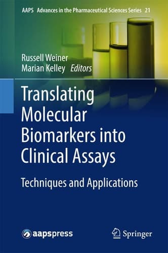 Translating Molecular Biomarkers into Clinical Assays Techniques and Applications