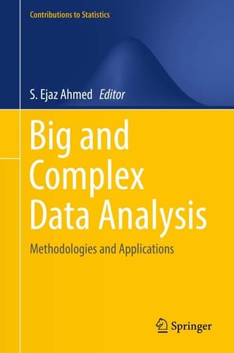 Big and Complex Data Analysis Methodologies and Applications