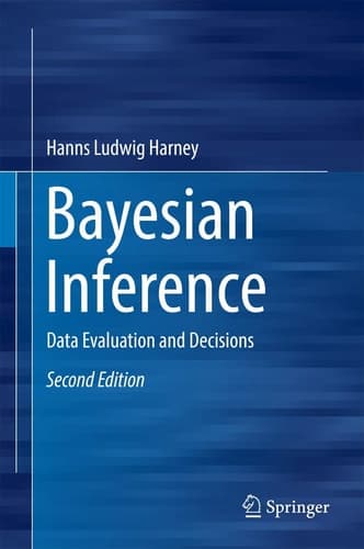Bayesian Inference Data Evaluation and Decisions