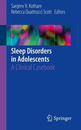 Sleep Disorders in Adolescents A Clinical Casebook