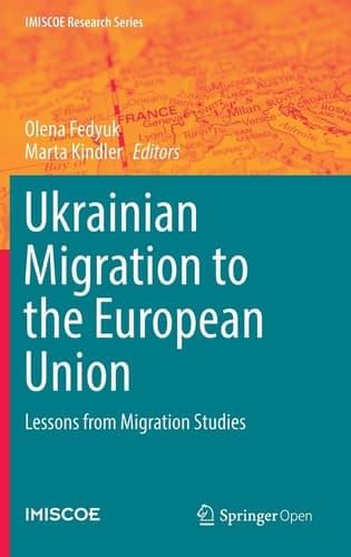 Ukrainian Migration to the European Union Lessons from Migration Studies