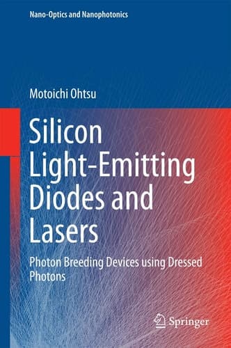 Silicon Light-Emitting Diodes and Lasers Photon Breeding Devices using Dressed Photons