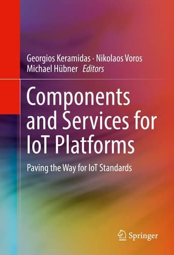 Components and Services for IoT Platforms Paving the Way for IoT Standards