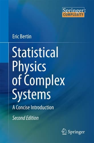 Statistical Physics of Complex Systems A Concise Introduction