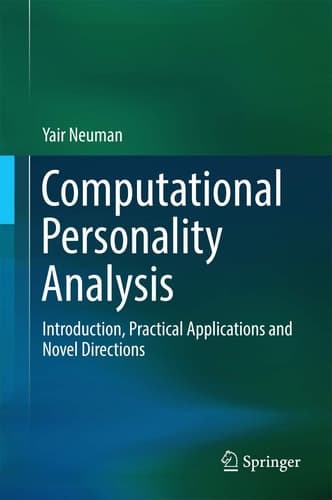Computational Personality Analysis Introduction, Practical Applications and Novel Directions