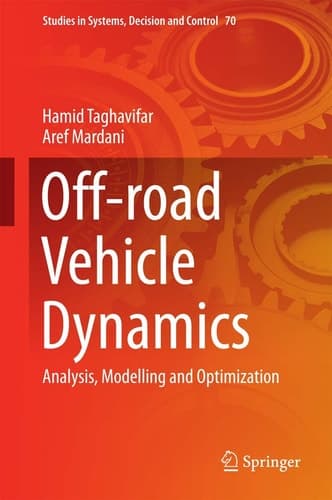 Off-road Vehicle Dynamics Analysis, Modelling and Optimization