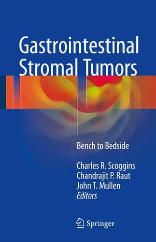 Gastrointestinal Stromal Tumors Bench to Bedside