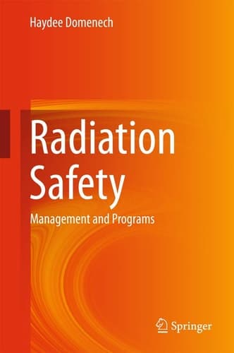 Radiation Safety Management and Programs