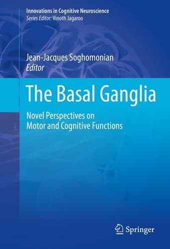 The Basal Ganglia Novel Perspectives on Motor and Cognitive Functions