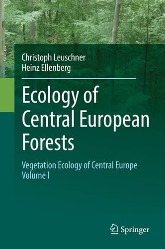 Ecology of Central European Forests Vegetation Ecology of Central Europe, Volume I