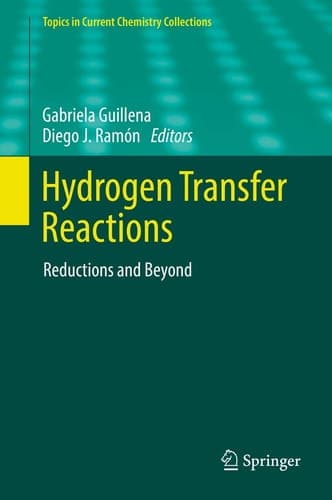 Hydrogen Transfer Reactions Reductions and Beyond