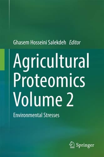 Agricultural Proteomics Volume 2 Environmental Stresses