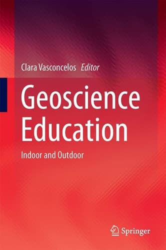 Geoscience Education Indoor and Outdoor