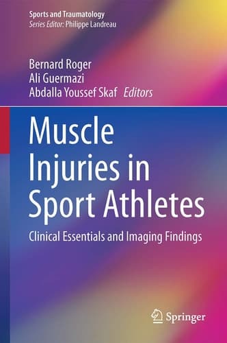 Muscle Injuries in Sport Athletes Clinical Essentials and Imaging Findings