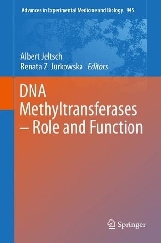 DNA Methyltransferases Role and Function