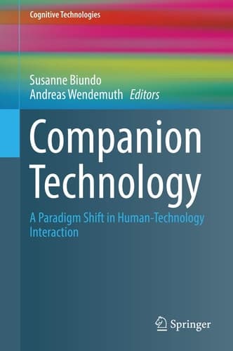 Companion Technology A Paradigm Shift in Human-Technology Interaction