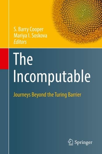 The Incomputable Journeys Beyond the Turing Barrier
