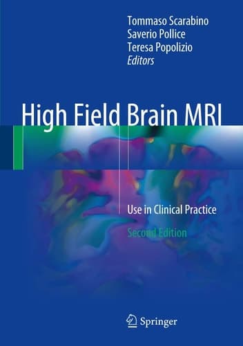High Field Brain MRI Use in Clinical Practice