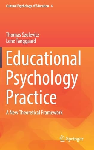 Educational Psychology Practice A New Theoretical Framework