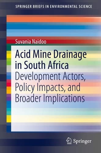 Acid Mine Drainage in South Africa Development Actors, Policy Impacts, and Broader Implications