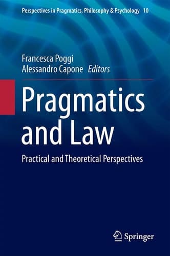 Pragmatics and Law Practical and Theoretical Perspectives
