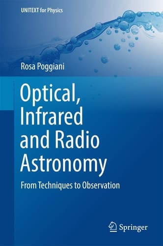 Optical, Infrared and Radio Astronomy From Techniques to Observation