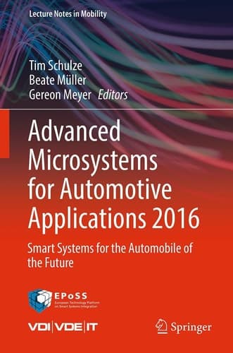 Advanced Microsystems for Automotive Applications 2016 Smart Systems for the Automobile of the Future