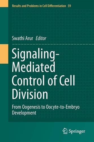 Signaling-Mediated Control of Cell Division From Oogenesis to Oocyte-to-Embryo Development