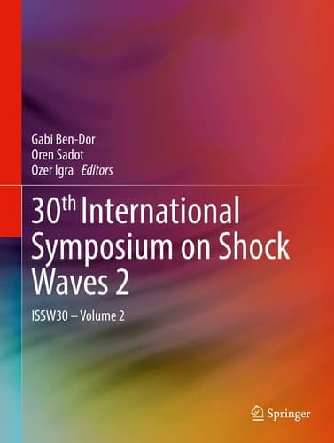 30th International Symposium on Shock Waves 2 ISSW30 - Volume 2