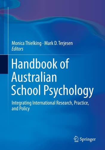 Handbook of Australian School Psychology Integrating International Research, Practice, and Policy