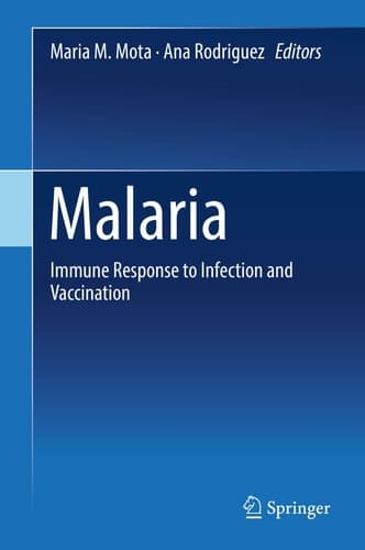 Malaria Immune Response to Infection and Vaccination