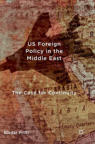 US Foreign Policy in the Middle East The Case for Continuity