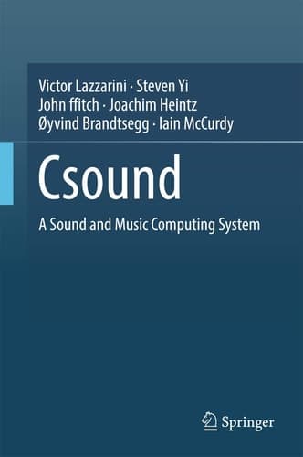 Csound A Sound and Music Computing System